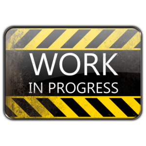 Work in progress